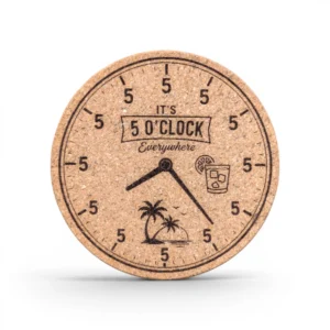 It's 5 O'Clock Everywhere | 4pk Cork Coasters | GL Original Designs