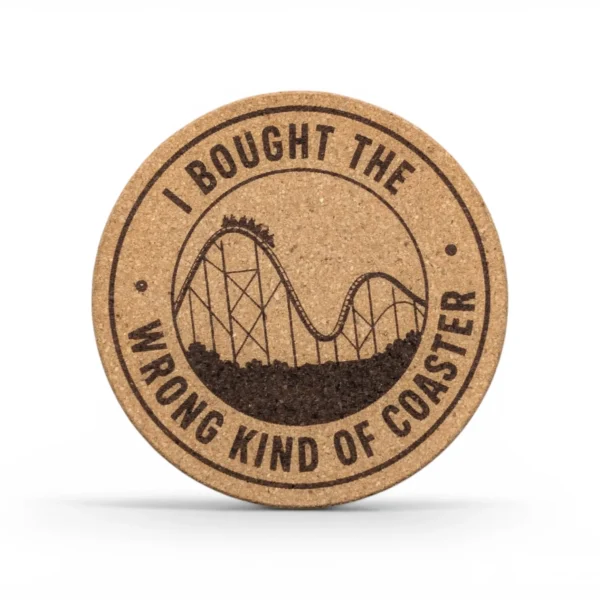 Wrong Kind of Coaster | 4pk Cork Coasters | GL Original Designs